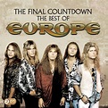 The Final Countdown: The Best Of Europe, Europe - Qobuz