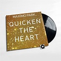 Maximo Park - "Quicken The Heart" – Comeback Vinyl