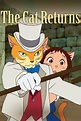 The Cat Returns Pictures - Rotten Tomatoes