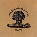 Willie Said:: Traffic - John Barleycorn Must Die (1970)