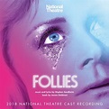 ‎Follies (2018 National Theatre Cast Recording) by Stephen Sondheim on ...