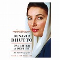 Daughter of Destiny: An Autobiography by Benazir Bhutto Buy Online in ...