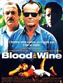 Sección visual de Blood & Wine (Sangre y vino) - FilmAffinity