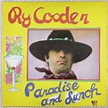 Ry Cooder – Paradise And Lunch (1974) Vinyl, LP, Album – Voluptuous ...
