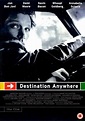 Destination Anywhere: The Film - Alchetron, the free social encyclopedia