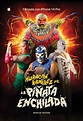 El Huracán Ramírez vs. La Piñata Enchilada, el cortometraje de lucha ...