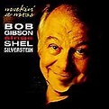 Makin' a Mess: Bob Gibson Sings Shel Silverstein by Bob Gibson (CD, Jan ...