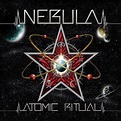 Nebula - Atomic Ritual - Encyclopaedia Metallum: The Metal Archives