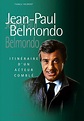 Jean-Paul Belmondo - Itinéraire d'un acteur comblé - cartonné ...