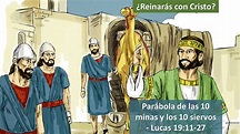 Lucas 19:11-27 ::: Parábola de las 10 minas y los 10 siervos - YouTube