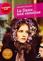 La Dame aux camélias | Editions Hatier