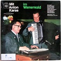 Mit Anton Karas Im Wienerwald - Anton Karas | Vinyl | Recordsale