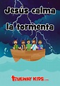 Jesús calma la tormenta - Trueway Kids