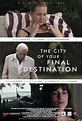 The City of Your Final Destination (2009)
