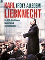 Amazon.de: Trotz alledem! - Ein Film über Karl Liebknecht ansehen ...