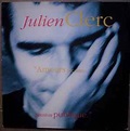 Julien Clerc – "Amours Secrètes... ...Passion Publique." (1991, Vinyl ...