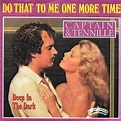 Captain & Tennille* - Do That To Me One More Time (1979, Vinyl) | Discogs