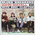 JOHN MAYALL WITH ERIC CLAPTON BLUESBREAKERS LP Vinyl Album RECORD NEW ...