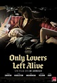 Sólo los amantes sobreviven (Only Lovers Left Alive) - Cineuropa