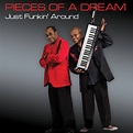 Album Review Just Funkin' Around By Pieces Of A Dream - Smooth Jazz and ...