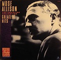 Mose Allison - Greatest Hits - The Prestige Collection (1988, Vinyl ...