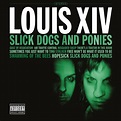 Louis XIV - Sick Dogs and Ponies - (Vinyl LP) | Rough Trade