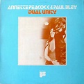 Dual unity by Annette Peacock & Paul Bley, 1972, LP, Freedom - CDandLP ...