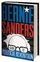 Bernie Sanders Guide to Political Revolution | Bernie Sanders