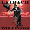 Laibach; Donna Marina Mårtensson, THE FUTURE (feat. Donna Marina ...