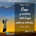 Cree y recibirás todo lo que pidas en oración - IMAGENES CRISTIANAS