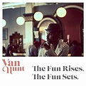 The Fun Rises, The Fun Sets by Van Hunt - Amazon.com Music