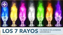 Los Siete Rayos y sus meditaciones diarias - Lección 22.1 - YouTube