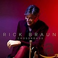 Rick Braun - Crossroads - Amazon.com Music