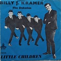Billy J. Kramer & The Dakotas – Little Children (1964, Blue Sleeve ...