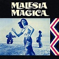 Malesia magica (Original Motion Picture Soundtrack / Extended Version ...