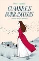 Reseña | Cumbres borrascosas - Emily Brontë