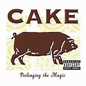 Cake - Prolonging the Magic - Amazon.com Music