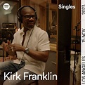 KIRK FRANKLIN RELEASES NEW HOLIDAY SINGLE “JOY TO THE WORLD” (SPOTIFY ...