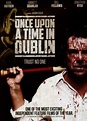 Once Upon a Time in Dublin (2010) - Jason Figgis | Synopsis ...
