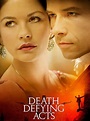 Death Defying Acts (2007) - Rotten Tomatoes