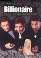 How to Marry a Billionaire: A Christmas Tale, 2000 | Christmas tale ...