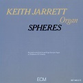 ‎Spheres - Album by Keith Jarrett - Apple Music