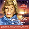 Blaue Nacht am Hafen - 50 große Erfolge - Album by Lale Andersen | Spotify