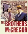 The Brothers McGregor (TV Series) (1985) - FilmAffinity