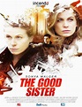 Ver The Good Sister Online Pelicula Completa en Español Gratis Pelicula ...