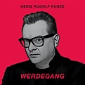 Heinz Rudolf Kunze: best of album and first autobiography