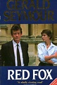 ‎Red Fox (1991) directed by Ian Toynton • Reviews, film + cast • Letterboxd