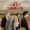 Goodbye Blues, The Hush Sound | CD (album) | Muziek | bol.com