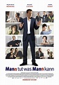 Mann tut was Mann kann : Extra Large Movie Poster Image - IMP Awards