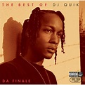 BEST OF DJ QUIK: DA FINALE - Walmart.com